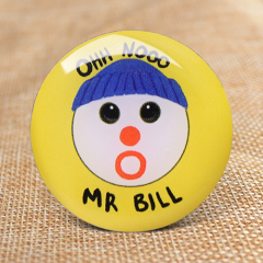 Mr Bill Printed Pins