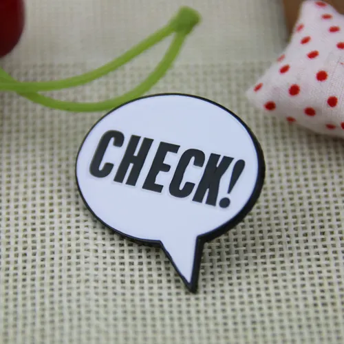 Custom Made Pins for Check Custom Made Pins for Check