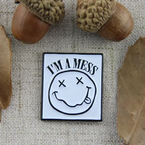 I'm a Mess Custom Lapel Pins