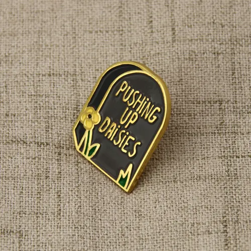 Pushing Up Daisies Customized Pins