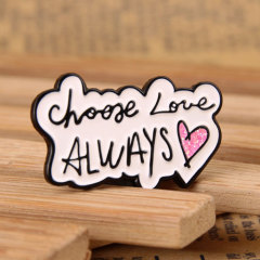 Choose Love Lapel Pins