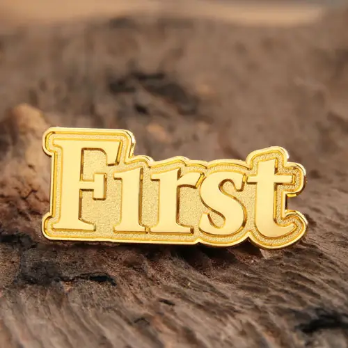 First Lapel Pins First Lapel Pins