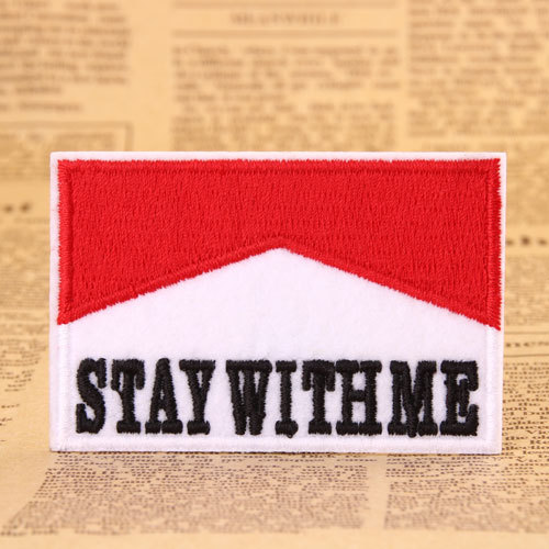 Stay With Me Custom Patches