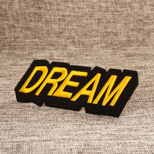 DREAM  Embroidered Patches