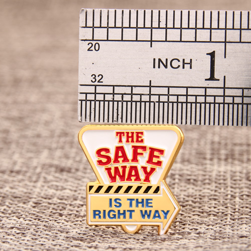 The Safe Way Custom Pins