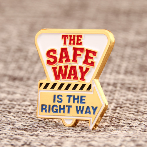The Safe Way Custom Pins