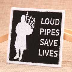 Loud Pipes Save Lives Name Patches